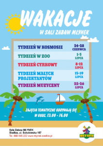 Wakacje z Salą Zabaw Młynek